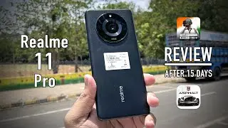 Realme 11 Pro Review After 15 Days Of Usage 🔥 | HONEST REVIEW | Best Smartphone Under Rs.25000 ?