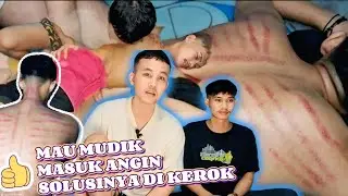 PIJAT PLUS KEROK REMAJA MAU MUDIK MASUK ANGIN