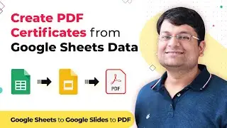 Generate 100s of Dynamic PDF Files/Certificates using Google Slides via Google Sheets Data