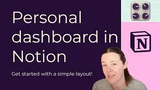 How to setup a personal dashboard in Notion 🎛