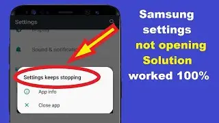 Samsung settings not opening Solution - 100% worked