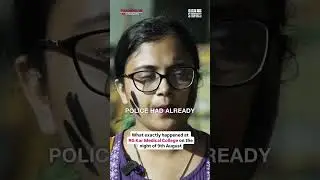 RG Kar College Doctor Recollects The Night Of Terror | Hauterrfly 