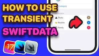 How To Use Transient In SwiftData | SwiftData Tutorial | #13