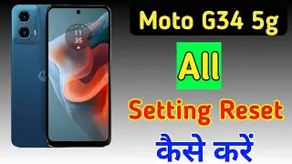 Moto g34 5g me setting reset kaise kare/Moto g34 5g reset all settings/Moto g34 5g