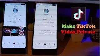 How to Make Videos Private and Public on TikTok (Updated)