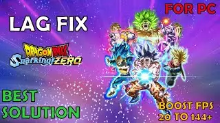 Dragon Ball Sparking Zero Lag Fix | How to Fix Lag and Stutters For PC - Best Solution