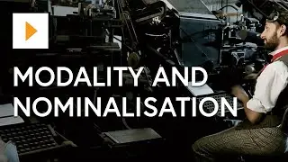 What Does Modality And Nominalisation Mean?