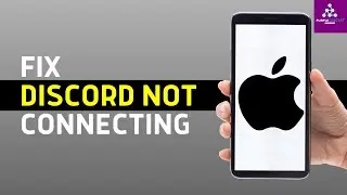 Discord App Stuck On Connecting Screen On iPhone Fix (Updated)