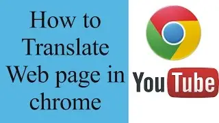 How to translate a web page in chrome manually