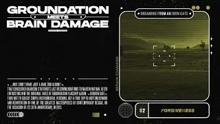 📺 Groundation Meets Brain Damage - Forgiveness [Official Audio]