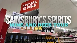 Sainsbury's Spirits Wine and Beer Tour - Latest UK Alcohol Prices [4K]