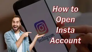 open Instagram account || Create Instagram account
