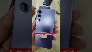 Samsung Galaxy S24 5G Violet Colour Unboxing