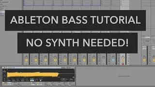 Make basslines WITHOUT A SYNTH!  - Ableton Simpler Tutorial
