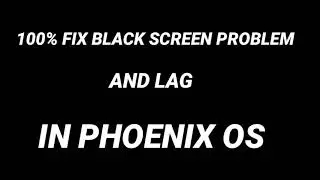 Fix FreeFire Black Screen And Lag Proplem In Phoenix OS👽 After OB29 Update!! 💗100%Working Methods