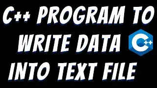 C++ program to write data in file | File handling