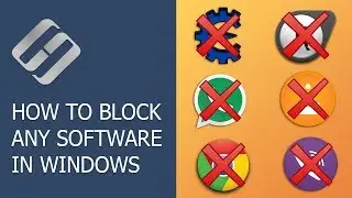 How to Block Any Application or Program in Windows 10, 8 or 7 🚀🛑💻