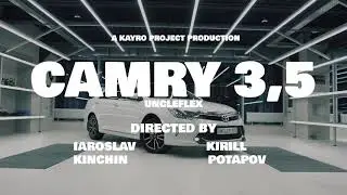 Uncle Flexxx - Camry 3.5 Mood Video FULL HD