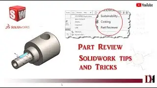 Solidworks Tips & Tricks -Part Review |Solidwork Tutorials |