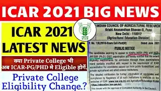 icar 2021 latest news😯 | icar 2021 accreditation changes | icar pg eligibility Changes  | icar 2021