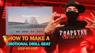 HOW TO MAKE A EMOTIONAL DRILL BEAT FL STUDIO 🔥