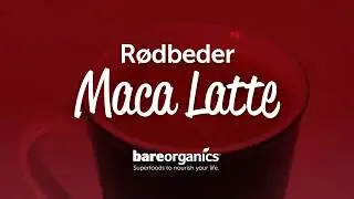 Rødbeder Maca Latte