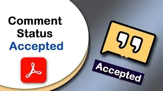 How to set comment status accepted in a pdf document using Adobe Acrobat Pro DC