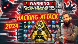 WARNING: Malware Hiding in Your Browser Extensions! | 2024 New Hacking Attack