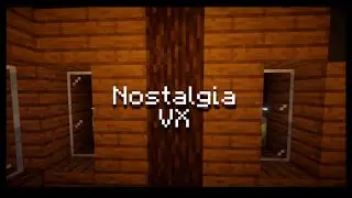 Опять RTX? Nostalgia VX | #новыймайнкрафт