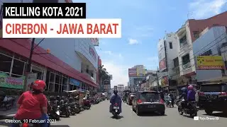 Pesona Kota Cirebon Jawa Barat 2021, Keliling Kota Cirebon Siang Hari dengan Sepeda Motor