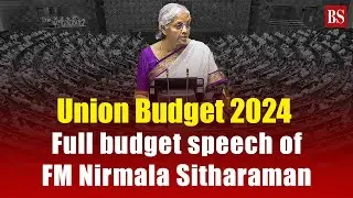 Full budget speech of Nirmala Sitharaman | Union Budget 2024 | Budget speech live | Budget 2024-25
