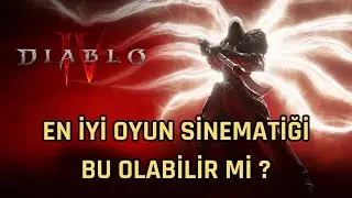 EN İYİ OYUN SİNEMATİĞİ BU OLABİLİR Mİ? Diablo 4 - Lilith-Inarius Son Karşılaşma