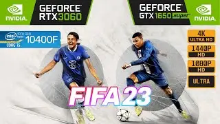 FIFA 23 - RTX 3060 - GTX 1650 SUPER - i5 10400F