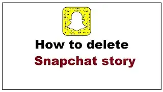 How to delete a snapchat story