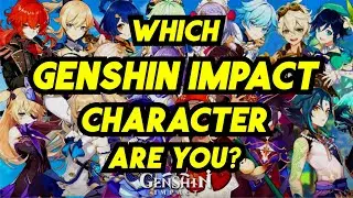 Which Genshin Impact Character are YOU
