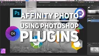 How to Use Photoshop Plugins with Affinity Photo