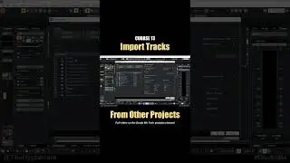 Import Tracks From Other Projects [ Cubase 13 Tutorial ]