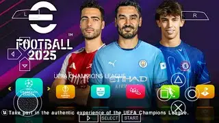eFOOTBALL PES 2025 PPSSPP CAMERA PS5 ANDROID OFFLINE NEW KITS 2024/25 REAL FACES & LATEST TRANSFERS