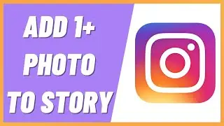 How To Add More Than One Photo To Instagram (2022)