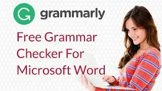 Grammarly: Free Grammar Checker For Microsoft Word 2019