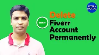 Fiverr Deactivate | How to Delete/disabled Fiverr Seller Account Permanently Bangla