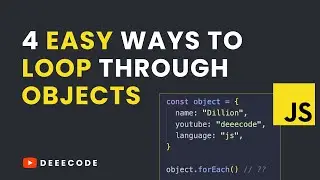 4 Easy Ways to Loop Through Objects in JavaScript