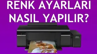Epson Yazıcı Renk Ayarları Nasıl Yapılır?