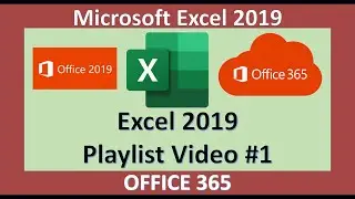 Excel 2019 - Describe the Excel Worksheet - Microsoft Office 365