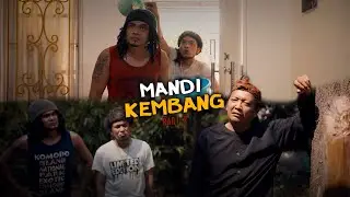 MANDI KEMBANG PART 2