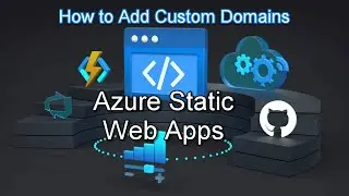 How To Add Custom Domain To Azure Static Web App