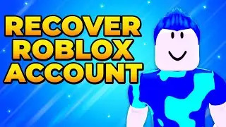 How to Recover Roblox Account Without Email or Password - Reset Password