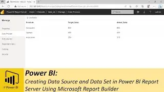 Power BI: Creating Data Source and Data Set in Power BI Report Server Using Microsoft Report Builder