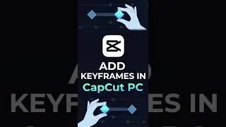 How to Add Keyframe in Capcut Pc #capcut #keyframes