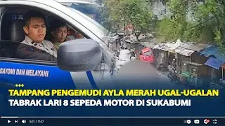 Tampang Pengemudi Ayla Merah Tabrak Lari 8 Sepeda Motor di Sukabumi, Positif Konsumsi Obat Keras